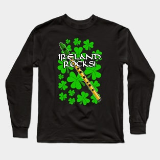 Ireland Rocks Tin Whistle Irish St Patrick's Day Long Sleeve T-Shirt